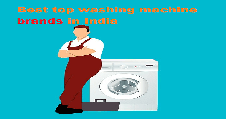 top washing machine brands in India