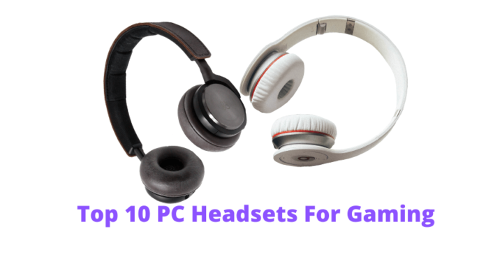 top 10 best PC Headsets For Gaming