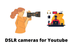 DSLR cameras for Youtube