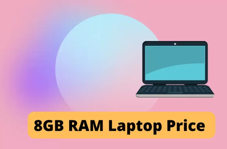 Best 8GB RAM Laptops Price In India